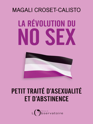 cover image of La révolution du No Sex